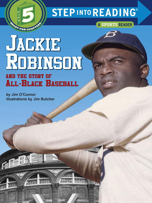 Title details for Jackie Robinson and the Story of All Black Baseball by Jim O'Connor - Wait list
